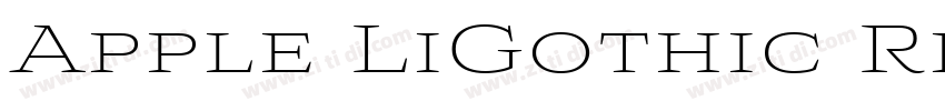 Apple LiGothic Regul字体转换